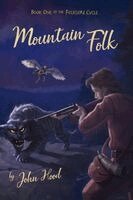 John Hood - Mountain Folk, Häftad. Tillgänglighet: Lägg i varukorg