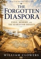 William Clowers - Forgotten Diaspora, Häftad