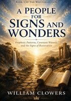 William Clowers - People for Signs and Wonders, Häftad