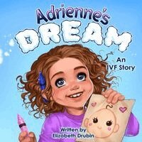 Elizabeth Drubin - Adrienne's Dream, Häftad