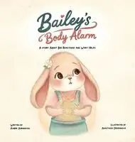 Amber Arrington - Bailey's Body Alarm, Inbunden. Tillgänglighet: Lägg i varukorg