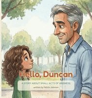 Nelvin Johnson - Hello, Duncan, Inbunden