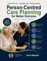 Daniel Meguille - Person-centred Care Planning for Better Outcomes, Häftad