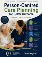 Daniel Meguille - Person-centred Care Planning for Better Outcomes, Inbunden