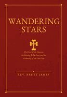 Brett James - Wandering Stars, Inbunden