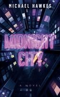 Michael Hawkes - Midnight City, Häftad