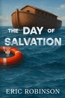 Eric Robinson - The Day of Salvation, Häftad. Tillgänglighet: Lägg i varukorg