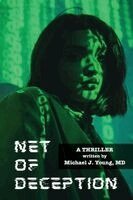 Michael J Young - Net of Deception, Häftad