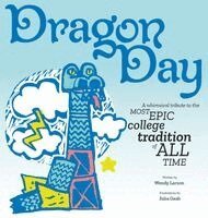 Wendy Larson - Dragon Day, Inbunden