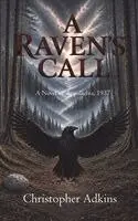 Christopher Adkins - Raven's Call, Häftad. Tillgänglighet: Lägg i varukorg