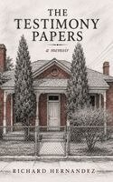 Richard Hernandez - Testimony Papers, Inbunden