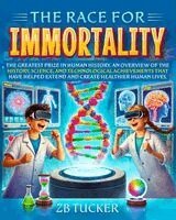 Zb Tucker - Race for Immortality, Häftad
