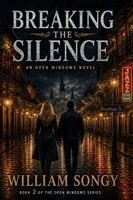 William Songy - Breaking the Silence, Häftad