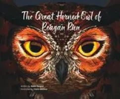 Robin Reagan - Great Horned Owl of Reagan Run, Häftad. Tillgänglighet: Lägg i varukorg
