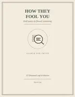 David Cain - How They Fool You, Häftad. Tillgänglighet: Lägg i varukorg