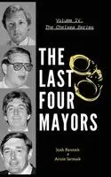 Joshua Resnek - Last Four Mayors Took down a City, Inbunden. Tillgänglighet: Lägg i varukorg