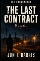 Jon T Harris - Last Contract, Häftad. Tillgänglighet: Lägg i varukorg