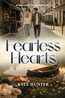 Kyle Hunter - Fearless Hearts, Häftad. Tillgänglighet: Lägg i varukorg