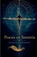 Erasmus Cromwell-Smith II - Poesía en Simetría, Häftad. Tillgänglighet: Lägg i varukorg