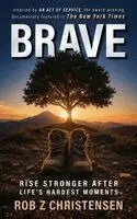 Rob Z Christensen - Brave, Inbunden. Tillgänglighet: Lägg i varukorg