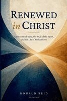 Ronald Reid - Renewed in Christ, Häftad. Tillgänglighet: Tillfälligt slut