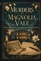 Jl Anderson - Murders of Magnolia Vale, Häftad. Tillgänglighet: Lägg i varukorg