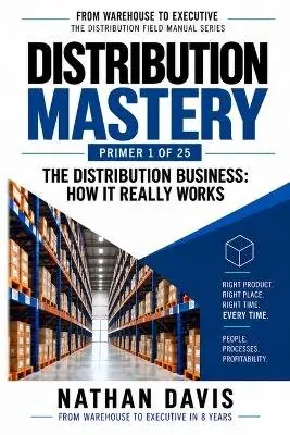 Nathan Davis - Distribution Mastery, Häftad. Tillgänglighet: Lägg i varukorg