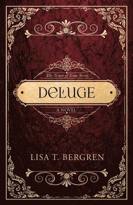 Lisa T. Bergren - Deluge, Häftad