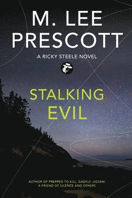 bokomslag Stalking Evil: A Ricky Steele Mystery