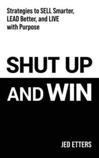 bokomslag Shut Up and Win