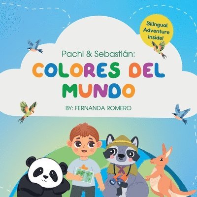 Pachi & Sebastian. Colores del Mundo
