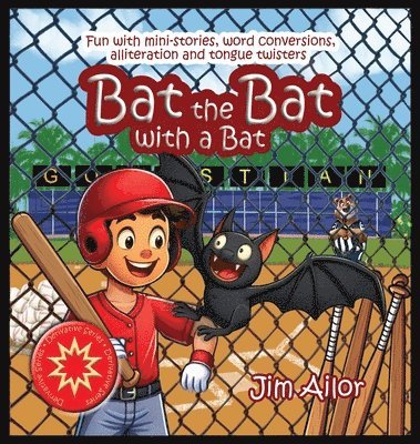 bokomslag Bat the Bat with a Bat