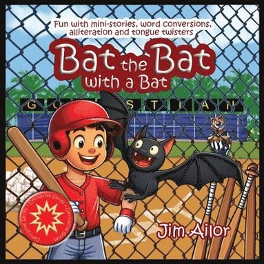 bokomslag Bat the Bat with a Bat