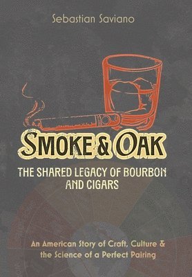 bokomslag Smoke & Oak