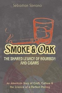 bokomslag Smoke & Oak