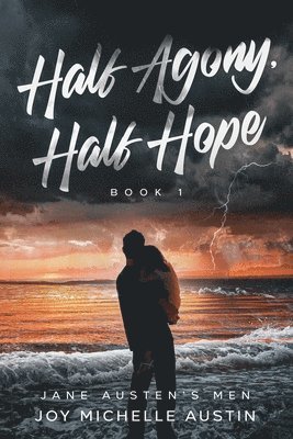 bokomslag Half Agony, Half Hope