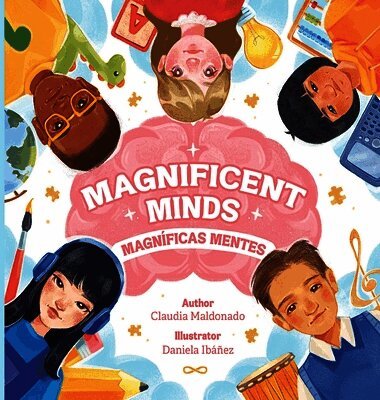 Magnificent Minds / Magnificas Mentes