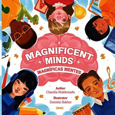 Claudia E Maldonado - Magnificent Minds / Magnificas Mentes, Häftad
