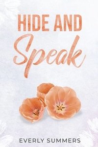 bokomslag Hide and Speak