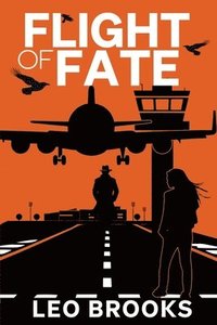 bokomslag Flight of Fate