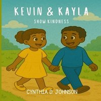 bokomslag Kevin and Kayla Show Kindness