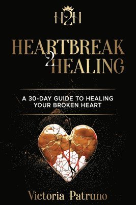 Heartbreak2Healing 1
