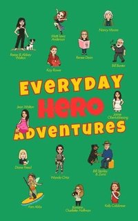 bokomslag Everyday Hero Adventures