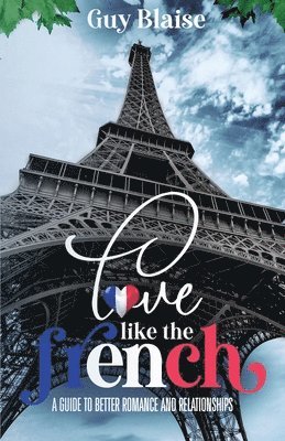 bokomslag Love Like the French