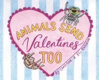 bokomslag Animals Send Valentines Too