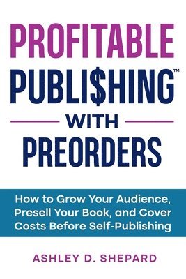 bokomslag Profitable Publishing with Preorders