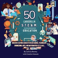 bokomslag 50 Careers in STEAM Education