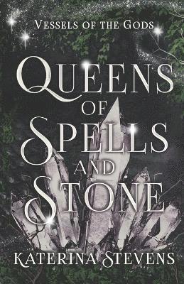 bokomslag Queens of Spells and Stone