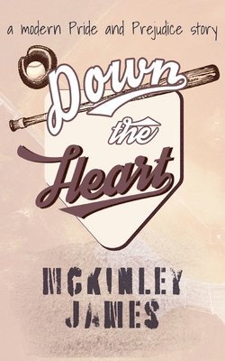 McKinley James - Down the Heart, Häftad