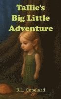 bokomslag Tallie's Big Little Adventure